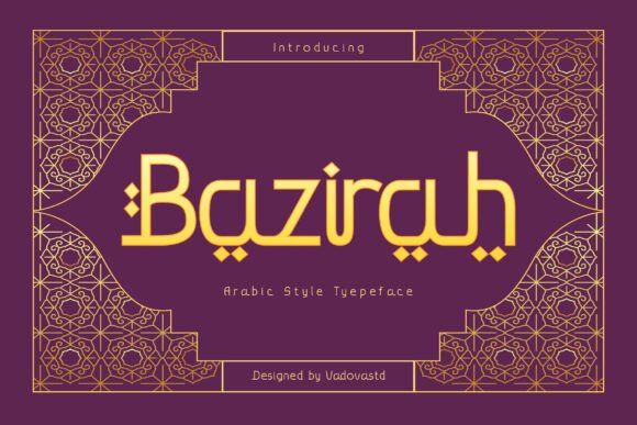 Bazirah: Evaluating a Modern Arabic-Style Display Typeface