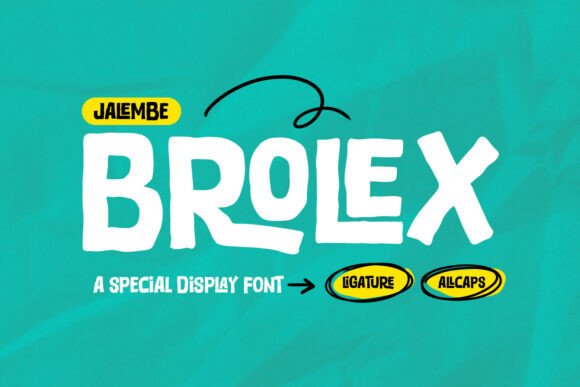 Brolex: Using This Modern Cute Display Font Without Compromising Professionalism