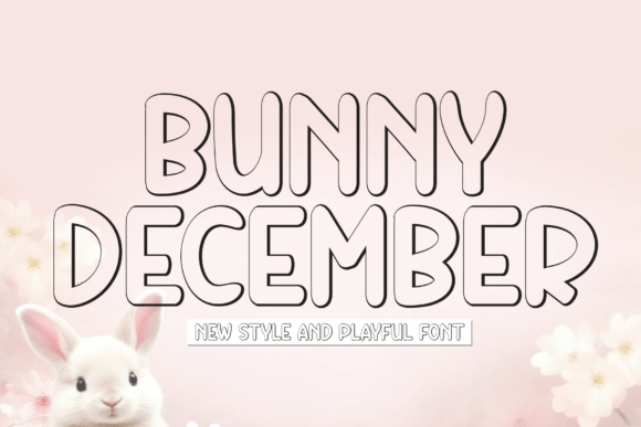 Bunny December: Chunky, Playful Display Font