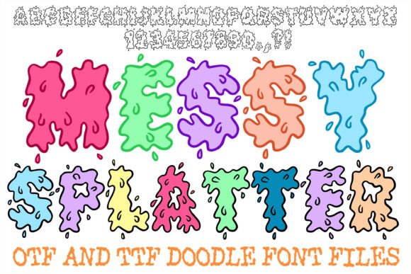 Embracing Controlled Chaos: Designing with the Messy Splatter Doodle Font