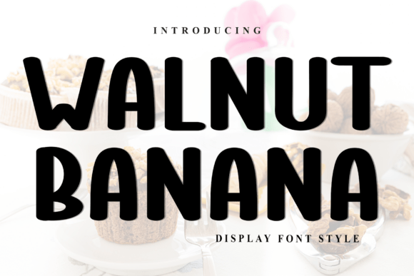 Walnut Banana Font for Creative Design